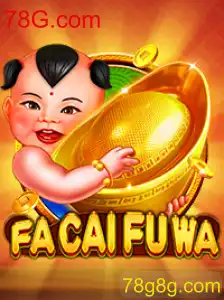 Descubra o Fascinante Mundo de FaCaiFuWa: O Jogo que Está Conquistando a 78G.com